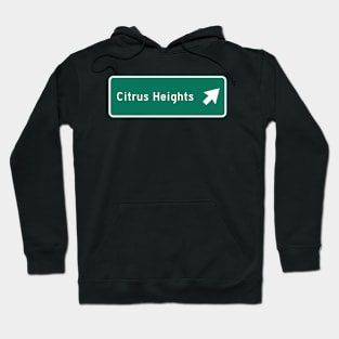 Citrus Heights Hoodie